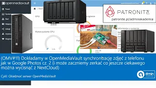 (OMV#11) Dokładamy w OMV synchronizację zdjęć z telefonu jak w Google Photos cz. 2