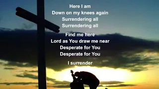 I surrender/ A ti me rindo- Hillsong Worship