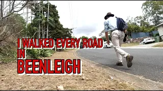 I Walked Every Road in Beenleigh