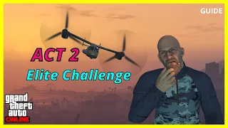 GTA 5 Online - The Doomsday Heist ACT2 Elite Challenge Guide