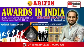AWARDS IN INDIA  Detailed Analysis by Kamlesh Sir (Useful for SSC, NTPC, UPSC, OPSC, NDA, CDS etc.)