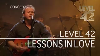 Level 42 - Lessons In Love (30th Anniversary World Tour 22.10.2010) OFFICIAL