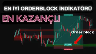 EN İYİ 3 ORDERBLOCK İNDİKATÖRÜ ! ORDER BLOCK AL SAT STRATEJİSİ