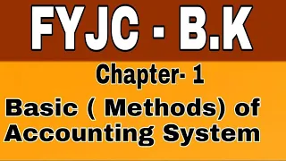 11th Accountancy | Lec.4 || FYJC B.K ||chapter-1 || Introduction to Book -Keeping and Accountancy ||