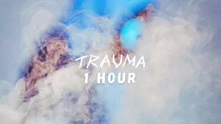 BoyWithUke - Trauma: 1 HOUR EXTENDED