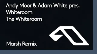 Andy Moor & Adam White pres. Whiteroom - The Whiteroom (Marsh Remix) (@anjunadeep)