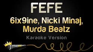 6ix9ine, Nicki Minaj, Murda Beatz - FEFE (Karaoke Version)