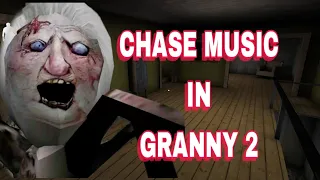 GRANNY 1.8 chase music in GRANNY 2