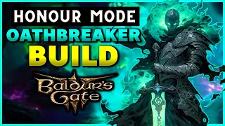 Honour Mode Oathbreaker Build
