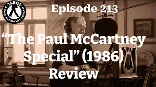 Episode 213: "The Paul McCartney Special" (1986) (Review)