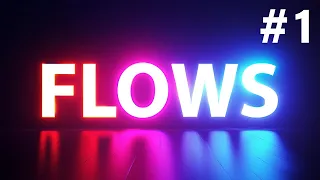 Flows 1: Anatomy of a Flow