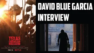 David Blue Garcia Interview -Texas Chainsaw Massacre (Netflix) Leatherface