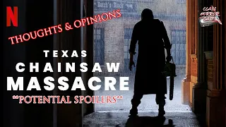Texas Chainsaw Massacre 2022   Potential Spoilers