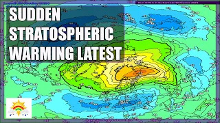 Ten Day Forecast: Sudden Stratospheric Warming Latest + Warmest February on Record Developing?