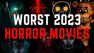 10 Worst Horror Movies of 2023