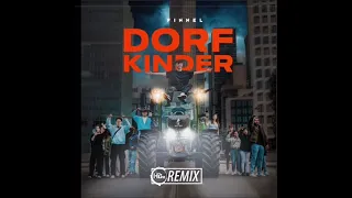 Finnel dorf kinder remix 1 stunde version @Finnelyt
