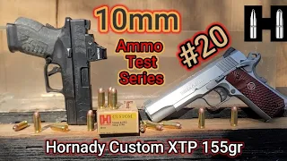 10mm Ammo Testing Series: #20 Hornady Custom 155gr XTP | 5" AND 3.8" Barrels | Accuracy/Gel