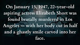 The Unsolved Mystery of the Black Dahlia Murder Horror Story