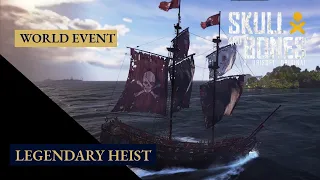 Skull & Bones - World Event - Legendary Heist - RTX 4070 TI