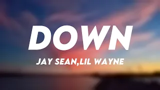 Down - Jay Sean,Lil Wayne /Lyric Song/ 🧋