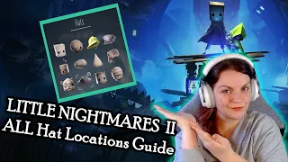 All Hat Locations! II Little Nightmares 2 II How To