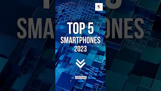 Top 5 Smartphones 2023 #Top_5_Smartphones_2023#Smartphones_2023#best_phone