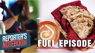 Dahas sa Tahanan & Taste of India (Full Episode) | Reporter’s Notebook