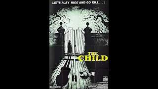 Robert Voskanian's "The Child" (1977) film reviewed by Delusions of Grandeur