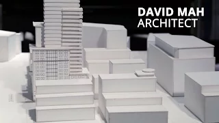 Architectural Design and How to Start Working in the Industry | David Mah Architect