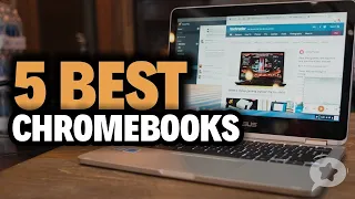 world  most amazing 5 Best Chromebooks 2022-2023  Which One Comes Out On Top