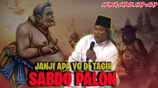 GUS MUWAFIQ TERBARU 2022 SEMUA HARUS SIAP SABDO PALON NAGIH JANJI