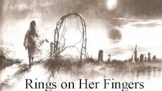 Rings On Her Fingers