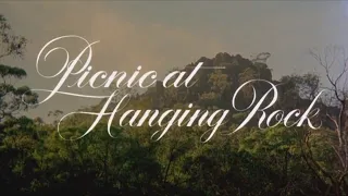 Picnic At Hanging Rock / Opening Credits / 1975