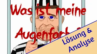 Lösung und Analyse des Gefangenen-Rätsels