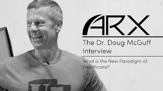 ARX | Dr. Doug McGuff - The "Gyms" of the Future