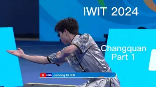 Men's Changquan Part 1, IWIT 2024 #wushu #changquan #kungfu#martial arts #IWIT