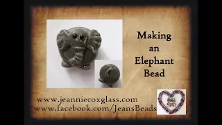 Making a Glass Elephant Bead by Jeannie Cox