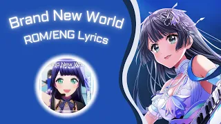 Brand New World (Short) - Happy Around! (ハッピーアラウンド!) [ROM/ENG] Lyrics