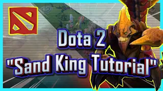 1st Dota Tutorial - Sand King