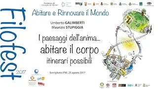 Filofest 2017 - Umberto Galimberti e Maurizio Stupiggia - Parte 1