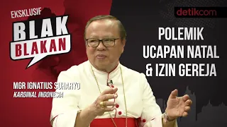 Blak-blakan MGR Ignatius Suharyo: Polemik Ucapan Natal & Izin Gereja