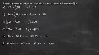 Przepisz podane równania reakcji chemicznych i uzgodnij je. a) N2+H2=NH3 b) Fe+HCL= FeCl2+H2