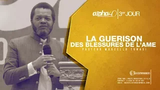 LA GUÉRISON DES BLESSURES DE L'ÂME AVEC PASTEUR MARCELLO TUNASI CULTE DU 17 JANVIER 2018