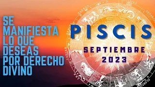 PISCIS: Se manifiesta lo que deseas por derecho Divino