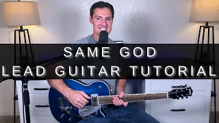 Same God Lead Guitar Tutorial + TAB! | Elevation Worship