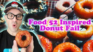 Home Donut Fail (Erin Mcdowell FOOD 52 recipe)