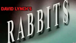 David Lynch & Rabbits