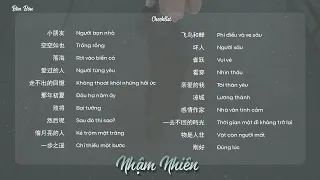 【Playlist】List nhạc Nhậm Nhiên 任然歌曲合集 - Mỗi vết thương đều là một sự trưởng thành