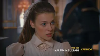 Yeni dizi Kalbimin Sultanı yakında Star'da!