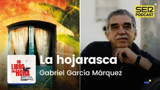 Un libro una hora 185 | La hojarasca | Gabriel García Márquez